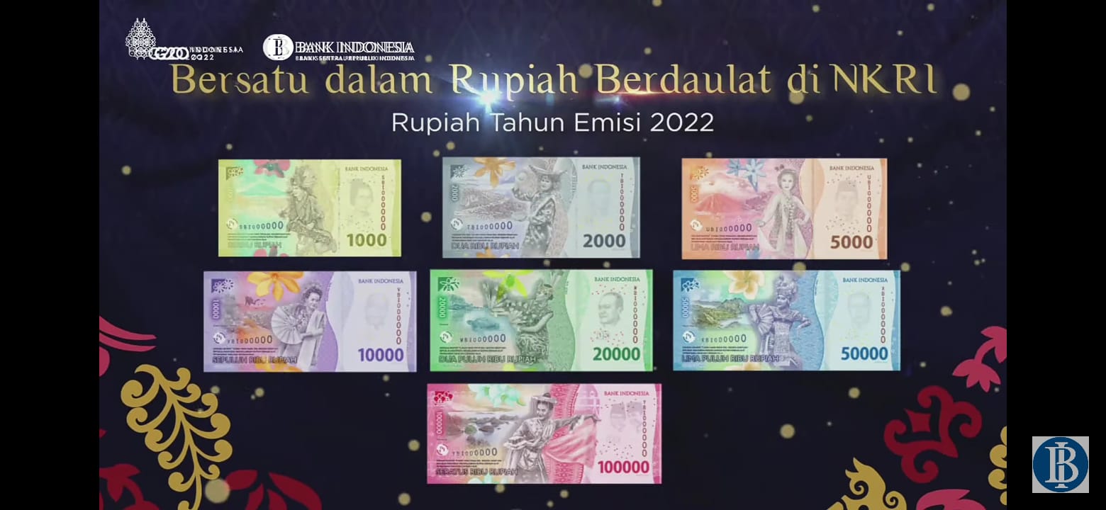 Bank Indonesia Luncurkan Uang Kertas Baru Emisi 2022