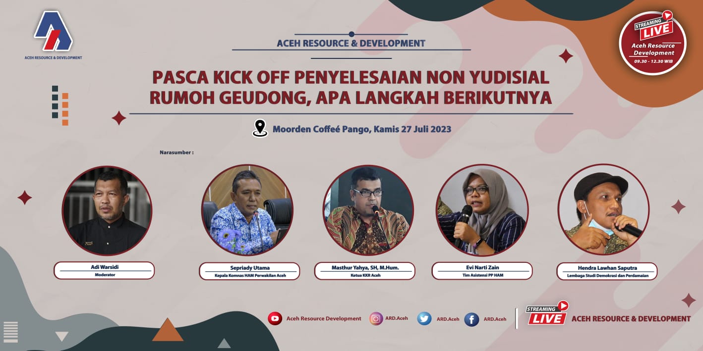 ARD Bakal Gelar Diskusi Publik Soal Perkembangan Penyelesaian Non Yudisial Rumoh Geudong